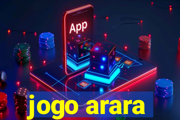 jogo arara